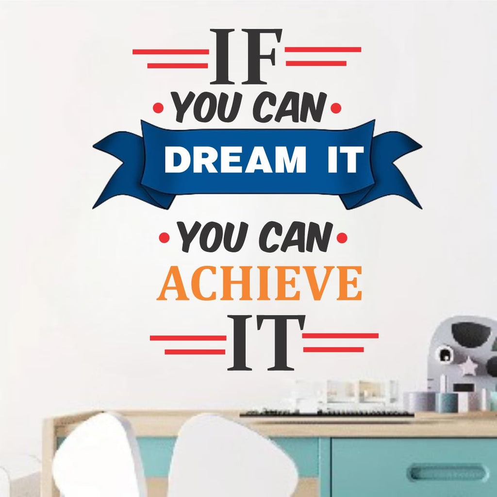 Motivational Wall Sticker Quote 95 x 100 CM | “If You Can Dream It You Can Achieve It” | Large Inspirational Wall Décor for Office, Home, Study & Classroom