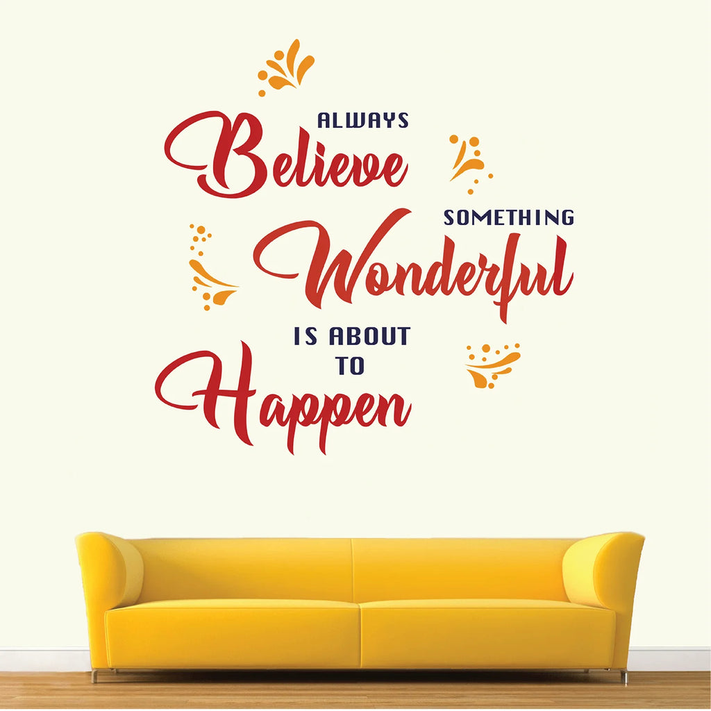 Something Wonderful is About to Happen - Inspirational Motivational Quotes Wall Sticker (Vinyl, Multicolour) (Large - 110 x 110 cm)
