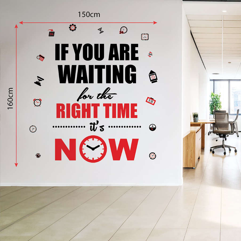 Waiting For The Right Time It Is Now Motivational Wall Decal Peel and Stick Vinyl Quote for Office and Study Room Decor