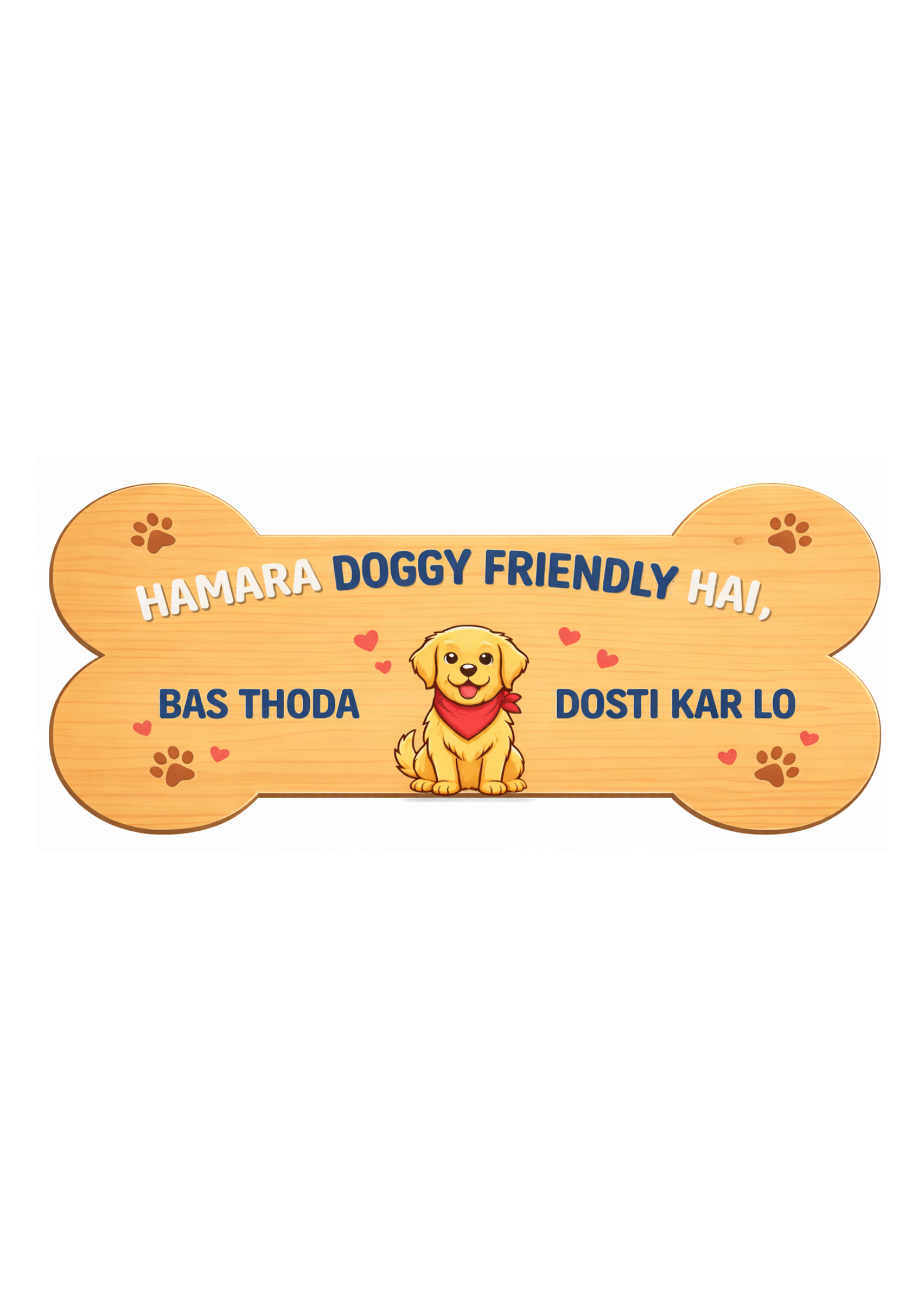 Friendly Pet Wall Decor | 12x6 Inches | Bone Shaped Wooden Sign | For Entrance/Living Room/Pet Area