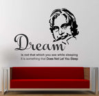 Dr. A.P.J. Abdul Kalam Inspirational Quote Wall Sticker - "Dreams That Don’t Let You Sleep" Premium Vinyl Wall Decal for Office, Study Room, and Student Motivation