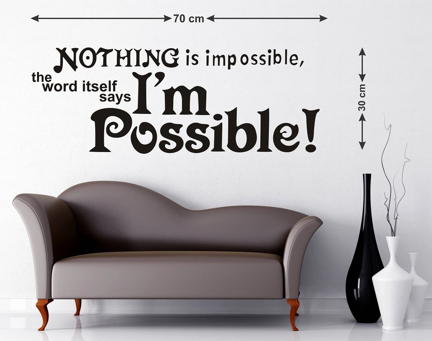 Nothing is Impossible the Word Itself Says Im Possible Wall Sticker Inspirational Positive Mindset Wall Decal for Office Study Room and Bedroom