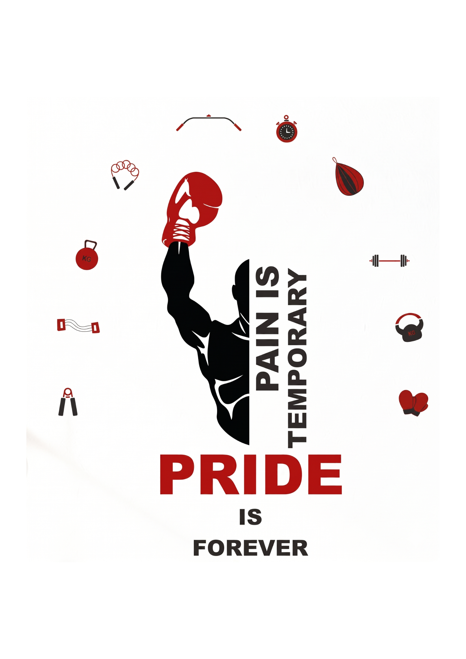 Motivational poster with boxing-themed design and text 'Pain is temporary, Pride is forever' on a white background.