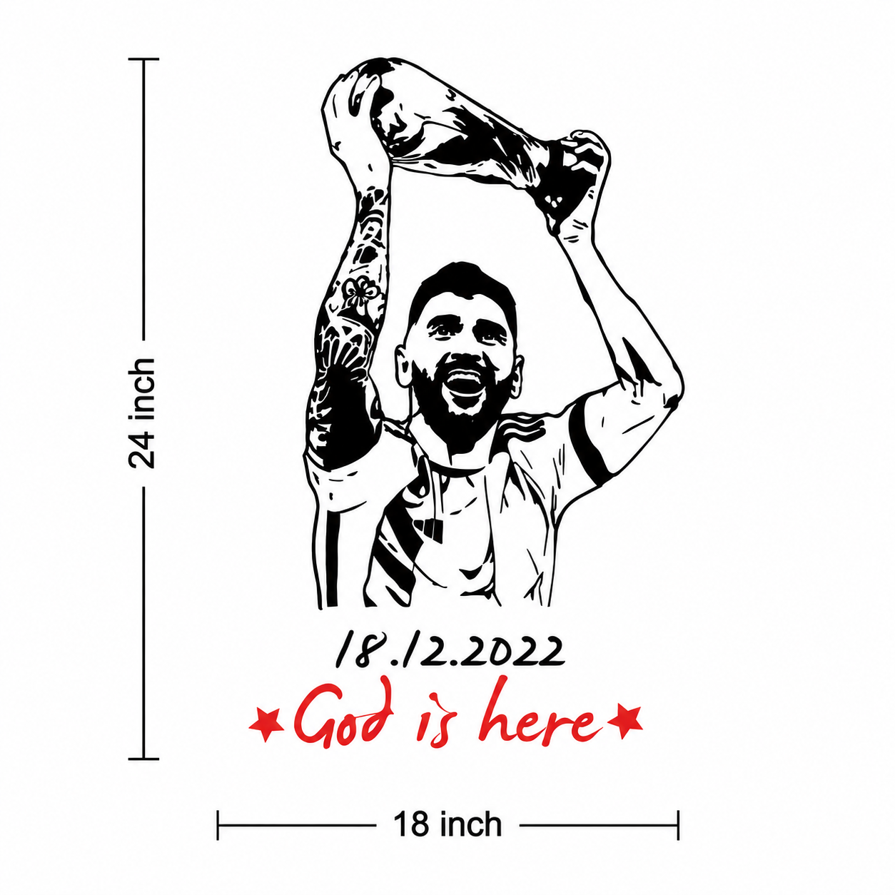 Illustration of Messi with arms raised, dimensions, and text 'God is here' on a white background